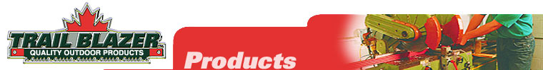 Trail Blazer - Quality Outdoor Products